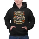 Nascar Dad Raised On Racing The Sound Of Family 1 Hoodie.jpg