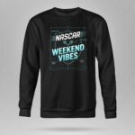 Nascar Weekend Vibes For Dad 3 Long Sleeves.jpg