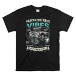 Nascar Weekend Vibes Pit Crew Life For Dad 1 T Shirt.jpg