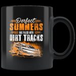Perfect Summers Are Filled With Dirt Track Late Model Ceramic Mug 2.jpg
