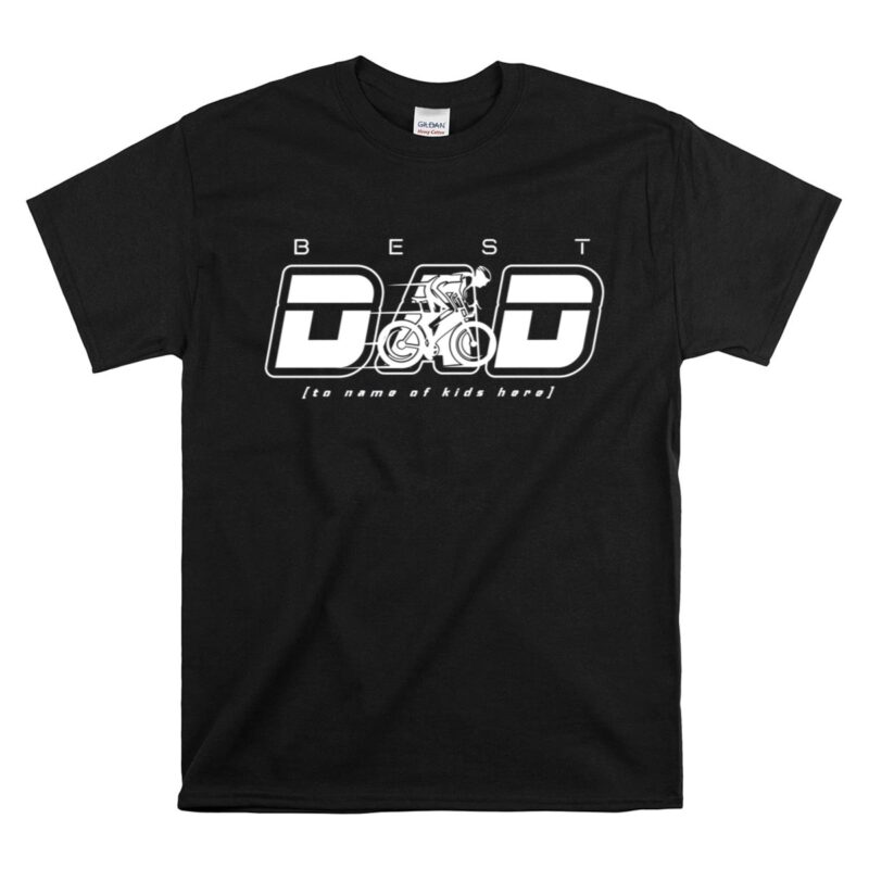 Personalized Best Bike Dad 1 T Shirt.jpg