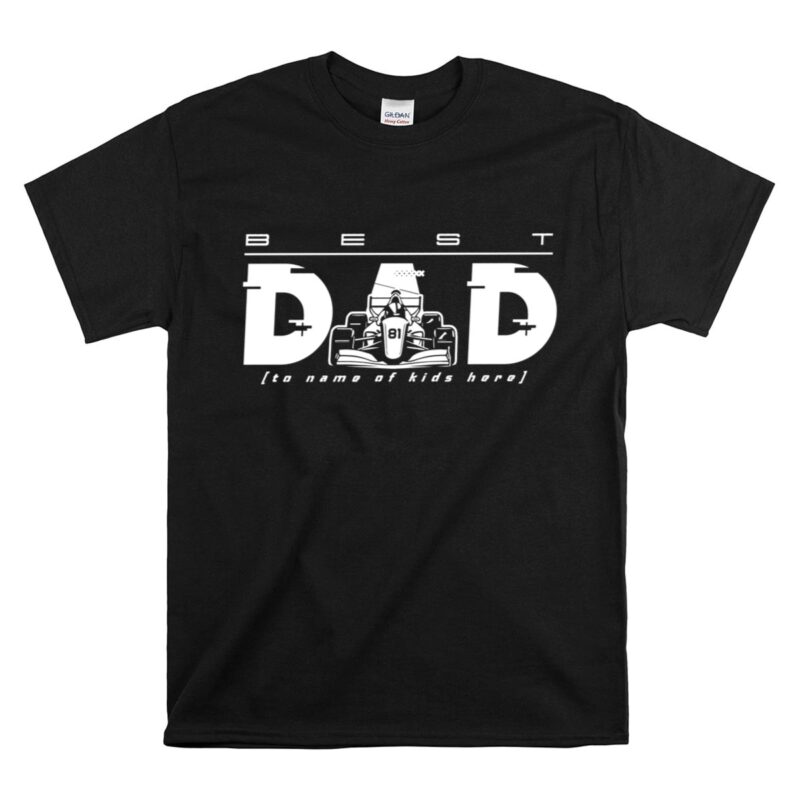 Personalized Best F1 Dad 1 T Shirt 1.jpg