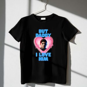 Personalized Formula 1 But Daddy I Love Him 1 T Shirt.jpg