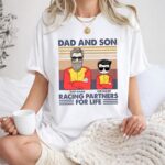 Personalized Racing Dad and son Racing partners for life 1 T Shirt.jpg