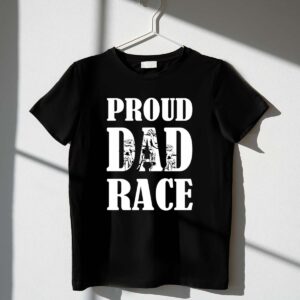 Proud Dad Race 1 T Shirt.jpg