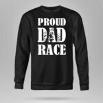 Proud Dad Race 3 Long Sleeves.jpg