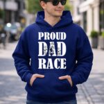 Proud Dad Race 4 Hoodie.jpg