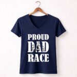 Proud Dad Race 5 Womens V Neck.jpg