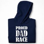 Proud Dad Race 7 Hoodie.jpg
