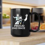 Proud Dad Race Dad and Son 2 mug.jpg
