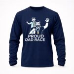 Proud Dad Race Dad and Son 6 Sweatshirt.jpg