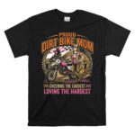 Proud Dirt Bike Mom 1 T Shirt.jpg
