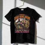 Proud Dirt Bike Mom 3 T Shirt.jpg