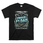Proud F1 Dad Pit Chief Of The Home Grids 1 T Shirt.jpg
