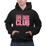 Proud Member Girl Dads Club 2 Hoodie.jpg
