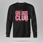 Proud Member Girl Dads Club 9 Sweatshirt.jpg