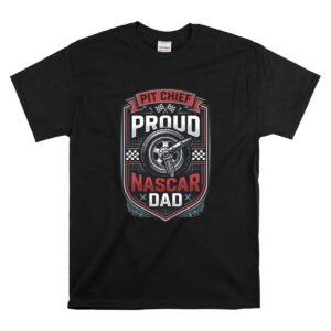 Proud Nascar Dad Pit Chiefs Flag Checkered 1 T Shirt.jpg