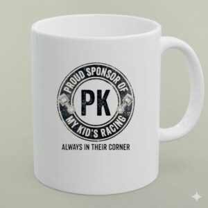 Proud Sponsor Of My Kids Racing Always In Their Corner 1 mug.jpg
