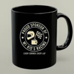 Proud Sponsor Of My Kids Racing Every Corner Every Lap 1 mug.jpg