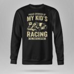 Proud Sponsor Of My Kids Racing Full Throttle Support 3 Long Sleeves.jpg
