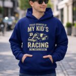 Proud Sponsor Of My Kids Racing Full Throttle Support 4 Hoodie.jpg