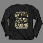 Proud Sponsor Of My Kids Racing Full Throttle Support 4 Long Sleeves.jpg