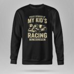 Proud Sponsor Of My Kids Racing Full Throttle Support 9 Sweatshirt.jpg