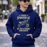 Proud Sponsor Of My Kids Racing No 1 Fan and Pit Dad 4 Hoodie.jpg