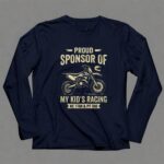 Proud Sponsor Of My Kids Racing No 1 Fan and Pit Dad 6 Long Sleeves.jpg