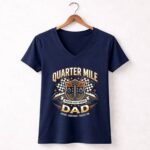Quarter Mile Dad 2 Womens V Neck.jpg
