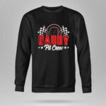 Race Car Birthday Party Racing Family Daddy Pit Crew 9 Sweatshirt.jpg