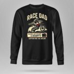 Race Dad Bank Account Empty Supporting The Dream 3 Long Sleeves.jpg