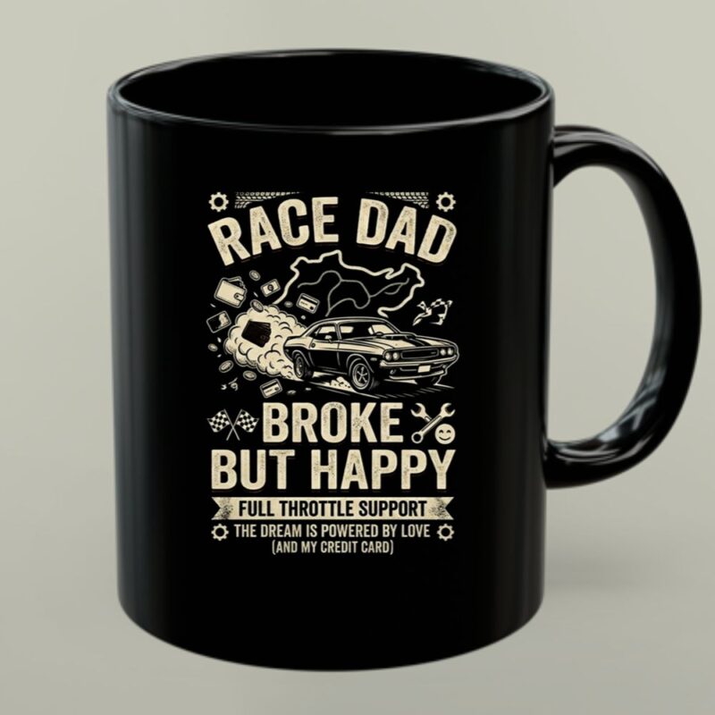 Race Dad Broke But Happy 1 mug.jpg