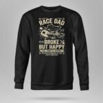 Race Dad Broke But Happy 3 Long Sleeves.jpg