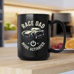 Race Dad Mode Activated Car 2 mug.jpg