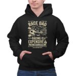 Race Dad Racing Is Expensive Full Throttle Support 1 Hoodie.jpg
