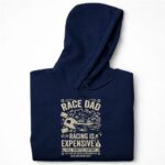 Race Dad Racing Is Expensive Full Throttle Support 7 Hoodie.jpg