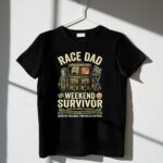 Race Dad Weekend Survivor Full Throttle Support 3 T Shirt.jpg