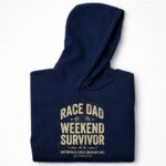 Race Dad Weekend Survivor Supported By Family Driven By Love Est Perfection 7 Hoodie.jpg