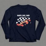 Race Day Dad F1 Matching Fathers Day 6 Long Sleeves.jpg