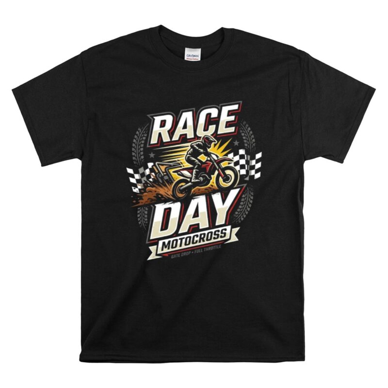Race Day Motocross 1 T Shirt.jpg