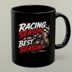 Racing Season Is the Best Season 1 mug.jpg