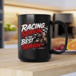Racing Season Is the Best Season 2 mug.jpg