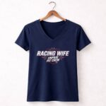 Racing Wife Unpaid Pit Crew Sarcastic Racing 2 Womens V Neck.jpg