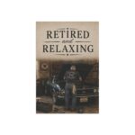 Retired and Relaxing Garden Flag Classic Car Garage Flag Retirement 2.jpg