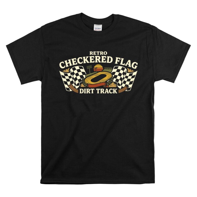 Retro Checkered Flag Dirt Track 1 T Shirt.jpg