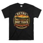Retro Dirt Track Racing 1 T Shirt.jpg