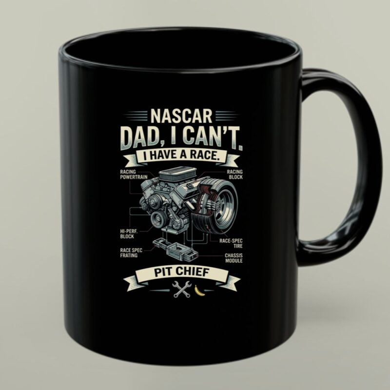 Retro Vintage Nascar Dad I Cant I Have A Race Pit Chief 1 mug.jpg