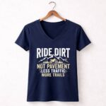 Ride Dirt Not Pavement 2 Womens V Neck.jpg