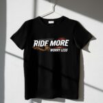 Ride More Worry Less Dirt Bike 3 T Shirt.jpg